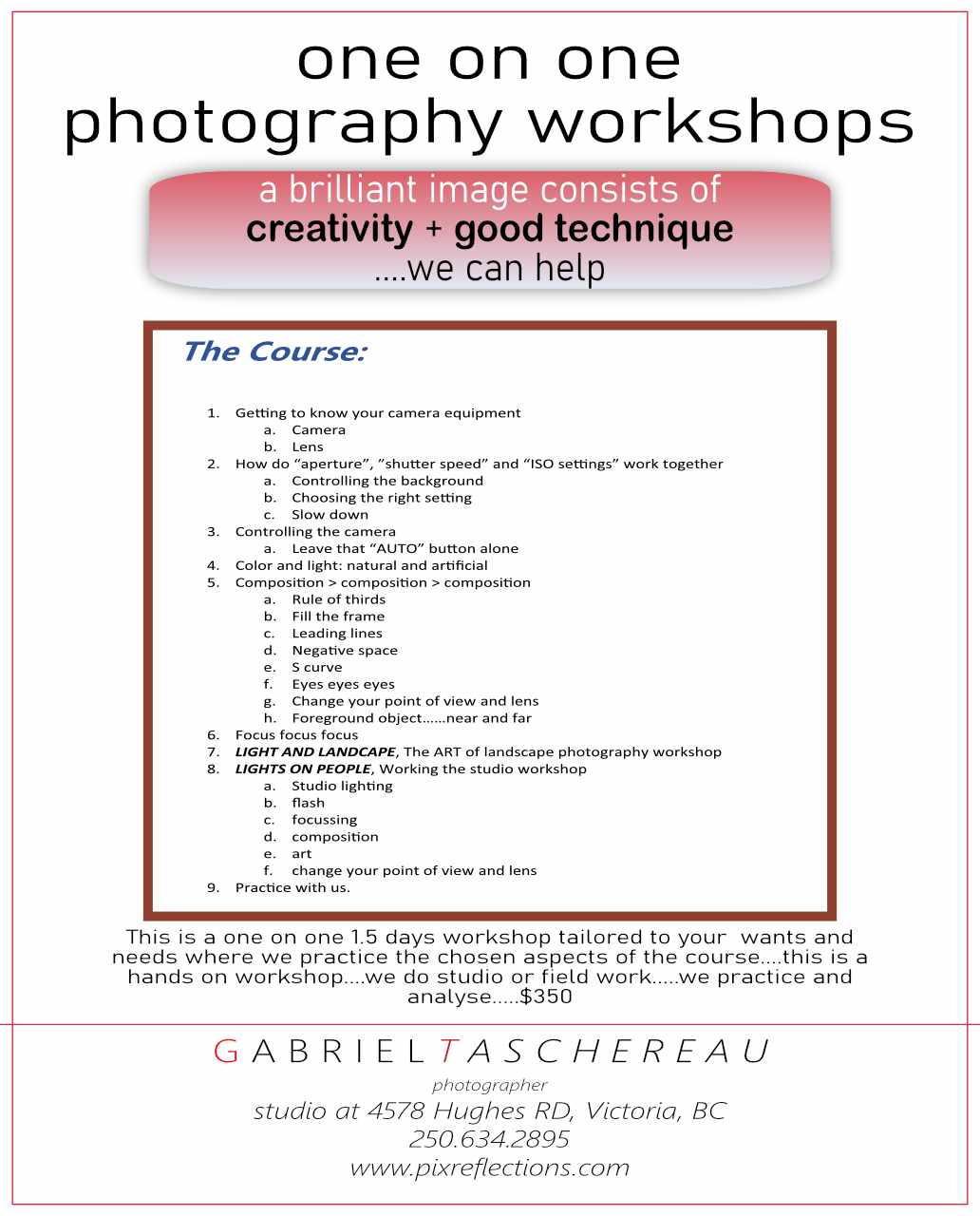 Learn Photography - One-on-one workshops - we will help!